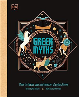Greek Myths: Meet The Heroes, Gods, And Monsters Of Ancient Greece-..