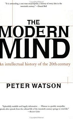 Modern Mind: An Intellectual History Of The 20Th Century-..