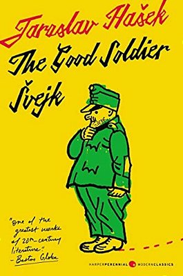 The Good Soldier Svejk And His Fortunes In The World War: Translated By Cecil Parrott. With Original Illustrations By Josef Lada. -..