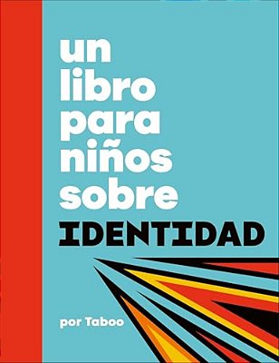 Un Libro Para Niños Sobre Identidad-..