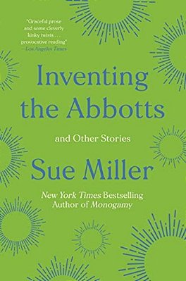 Inventing The Abbotts: And Other Stories-..