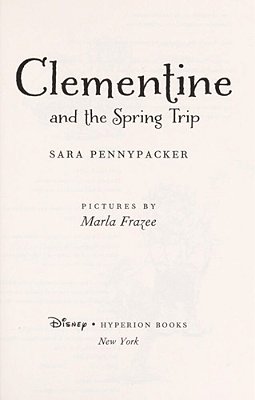 Clementine And The Spring Trip-..