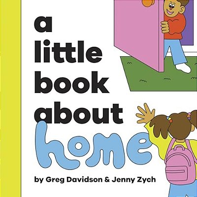 A Little Book About Home-..