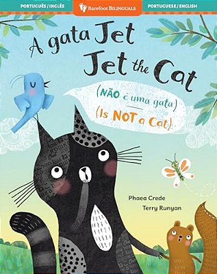 Jet The Cat (Is Not A Cat) (Bilingual Portuguese & English)-..