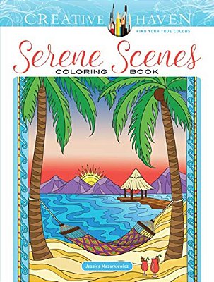 Creative Haven Serene Scenes Coloring Book-..