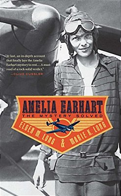 Amelia Earhart: The Mystery Solved-..