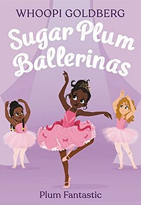 Sugar Plum Ballerinas: Plum Fantastic-..
