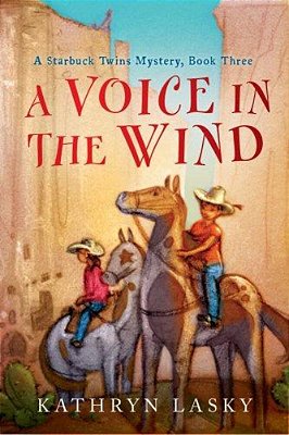 A Voice In The Wind: A Starbuck Twins Mystery, Book Three-..