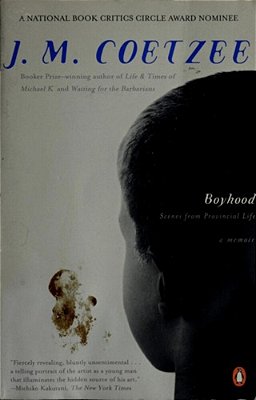Boyhood: Scenes From Provincial Life-..