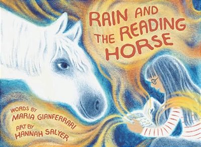 Rain And The Reading Horse-..