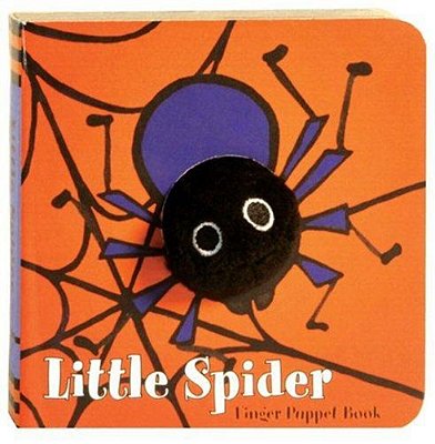 Little Spider: Finger Puppet Book: (Finger Puppet Book For Toddlers And Babies, Baby Books For Halloween, Animal Finger Puppets) [With Finger Puppet]-..