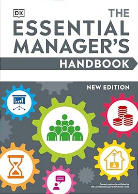 The Essential Manager's Handbook-..