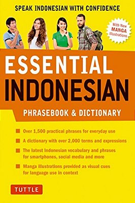 Essential Indonesian Phrasebook & Dictionary: Speak Indonesian With Confidence (Revised Edition)-..
