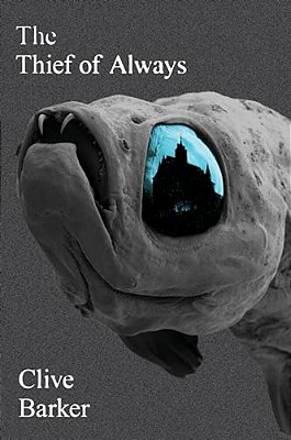 Thief Of Always: A Fable-..