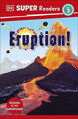 Dk Super Readers Level 3 Eruption!-..