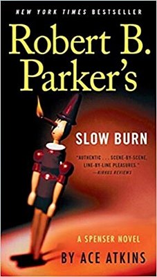 Robert B. Parker's Slow Burn-..