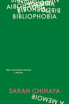 Bibliophobia: A Memoir-..
