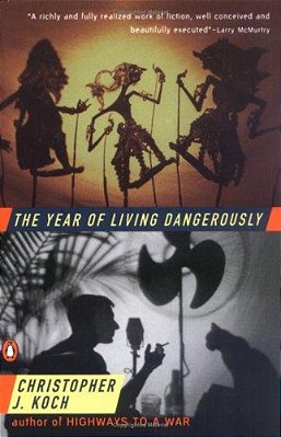 The Year Of Living Dangerously-..