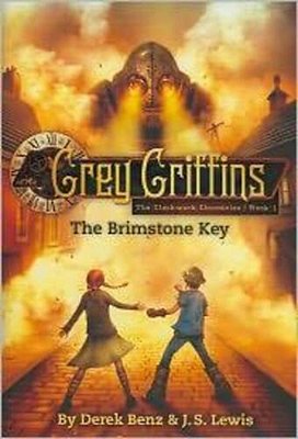 Grey Griffins: The Brimstone Key-..