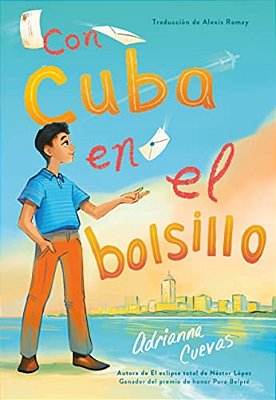 Con Cuba En El Bolsillo/Cuba In My Pocket (Spanish Edition)-..