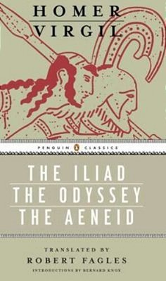The Iliad, The Odyssey, And The Aeneid Box Set: (Penguin Classics Deluxe Edition)-..