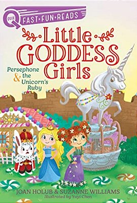 Persephone & The Unicorn's Ruby: A Quix Book-..