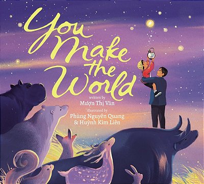 You Make The World-..