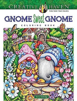 Creative Haven Gnome Sweet Gnome Coloring Book-..
