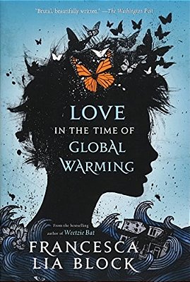 Love In The Time Of Global Warming-..