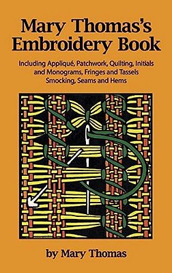 Mary Thomas's Embroidery Book-..