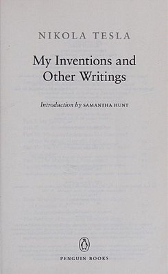 My Inventions And Other Writings-..