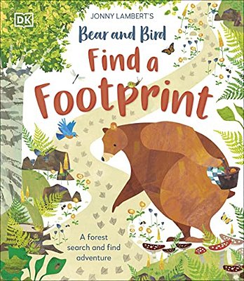 Jonny Lambertâ (Tm)s Bear And Bird: Find A Footprint: A Woodland Search And Find Adventure-..