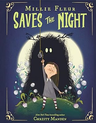 Millie Fleur Saves The Night-..