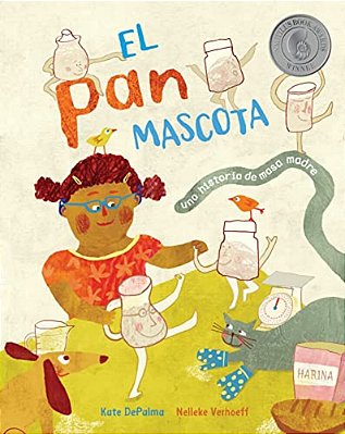 El Pan Mascota: Una Historia De Masa Madre-..