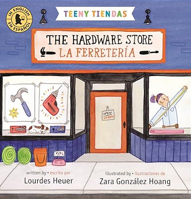 Teeny Tiendas: The Hardware Store/La Ferretería-..