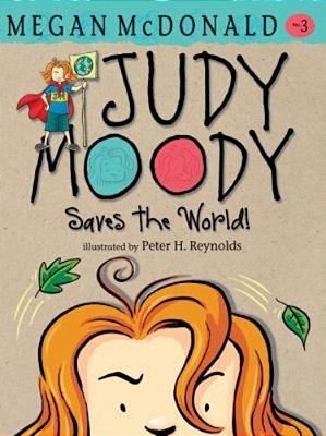 Judy Moody Saves The World!-..