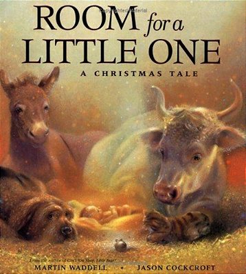 Room For A Little One: A Christmas Tale-..
