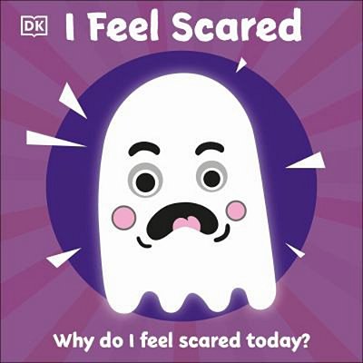 I Feel Scared: Why Do I Feel Scared Today?-..