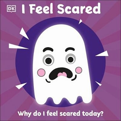 I Feel Scared: Why Do I Feel Scared Today?-..