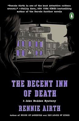 The Decent Inn Of Death: A John Madden Mystery-..