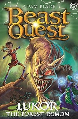 Beast Quest: Lukor The Forest Demon: Series 29 Book 4-..