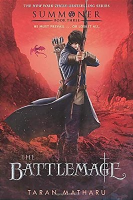 The Battlemage: Summoner, Book Three-..