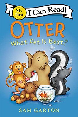 Otter: What Pet Is Best?-..