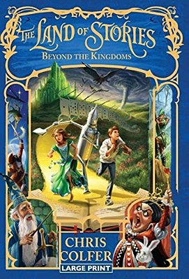 The Land Of Stories: Beyond The Kingdoms-..
