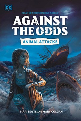 Against The Odds: Animal Attacks-..