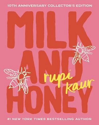 Milk And Honey: 10Th Anniversary Collector's Edition-..