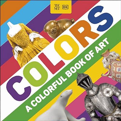 The Met Colors: A Colorful Book Of Art-..