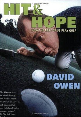 Hit & Hope: How The Rest Of US Play Golf-..