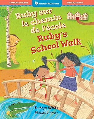 Ruby's School Walk (Bilingual French & English)-..