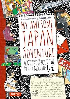 My Awesome Japan Adventure: A Diary About The Best 4 Months Ever!-..